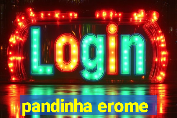 pandinha erome